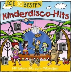 Universal CD Die 30 Besten Kinderdisco-Hits