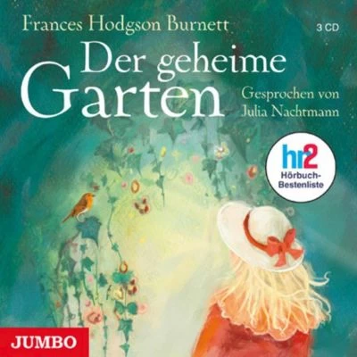 Der Geheime Garten, 3 Audio-CDs