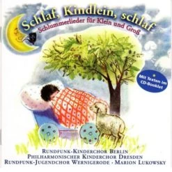 CD Schlaf, Kindlein, Schlaf - Schlummerlieder...