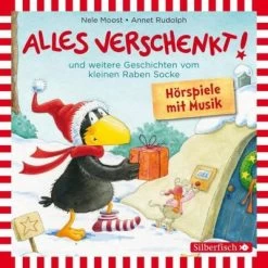 Alles Verschenkt!, Alles Winter!, Alles Gebacken!, Alles Taut! (Der Kleine Rabe Socke), 1 Audio-CD