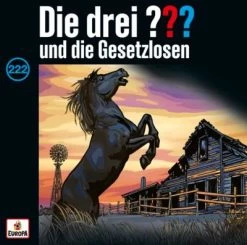 CD Die DREI FRAGEZEICHEN 222 - Die ??? Und Die Gesetzlosen