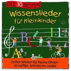 Universal CD Die 30 Besten Wissenslieder Für Kleinkinder