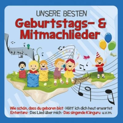 Universal CD Unsere Besten Geburtstags- Und Mitmmachlieder