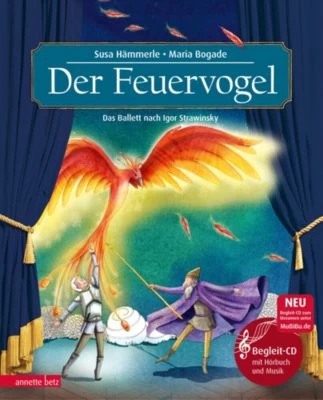 Der Feuervogel, 1 Audio-CD